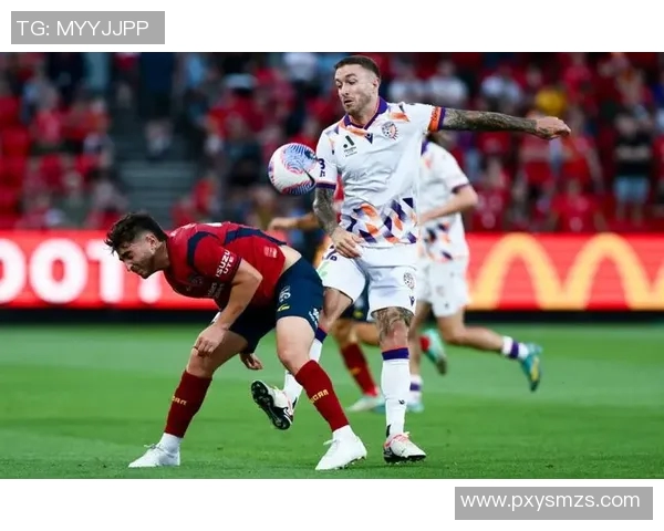 中央海岸与柏斯光荣的激烈对抗揭示澳超赛季的精彩瞬间与未来走势