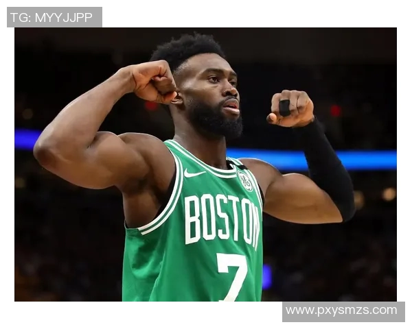 杰伦布朗在NBA赛场上的成长历程与未来发展潜力分析 杰伦布朗在NBA赛场上的成长历程与未来发展潜力分析