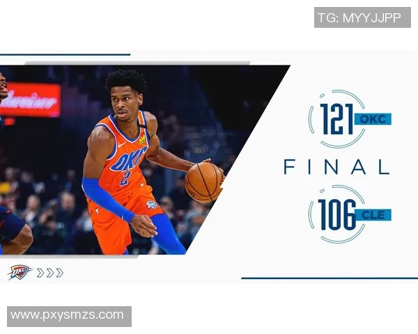 网篮与雷霆历史交锋回顾及战绩分析探讨 网篮与雷霆历史交锋回顾及战绩分析探讨